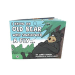 I Know an Old Bear Who Swallowed a Fly by Jenny Lyman