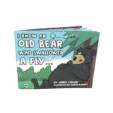 I Know an Old Bear Who Swallowed a Fly by Jenny Lyman